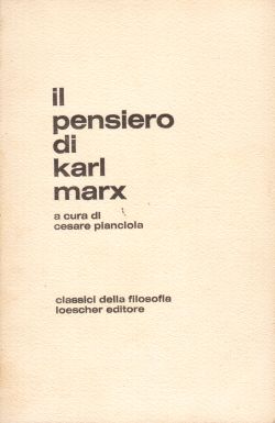 Il pensiero di Karl Marx, Cesare Piaciola